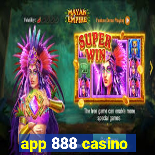 app 888 casino